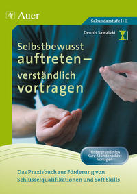Vorderes Coverbild Selbstbewusst auftreten - verständlich vortragen