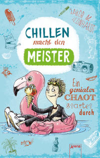 Vorderes Coverbild Chillen macht den Meister