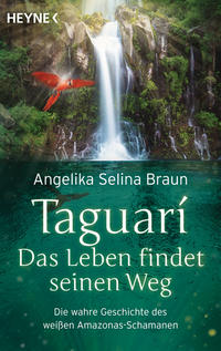 Vorderes Coverbild Taguari. Das Leben findet seinen Weg