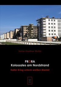 Vorderes Coverbild Prora Kolossales am Nordstrand