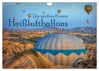 Vorderes Coverbild Heißluftballons Die sanften Riesen (Wandkalender 2025 DIN A4 quer), CALVENDO Monatskalender