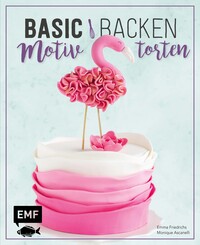Vorderes Coverbild Basic Backen – Motivtorten