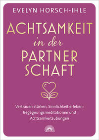 Vorderes Coverbild Achtsamkeit in der Partnerschaft
