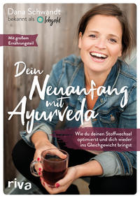 Vorderes Coverbild Dein Neuanfang mit Ayurveda
