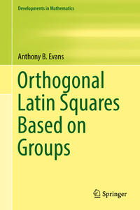 Vorderes Coverbild Orthogonal Latin Squares Based on Groups