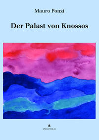 Vorderes Coverbild Der Palast von Knossos