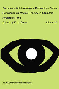 Vorderes Coverbild Symposium on Medical Therapy in Glaucoma, Amsterdam, May 15, 1976