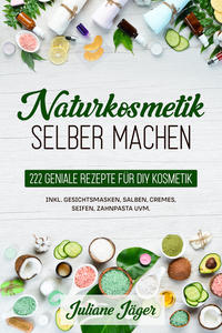 Vorderes Coverbild Naturkosmetik selber machen