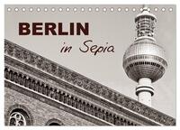 Vorderes Coverbild Berlin in Sepia (Tischkalender 2025 DIN A5 quer), CALVENDO Monatskalender