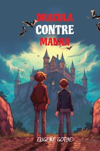 Vorderes Coverbild Learn French Language with Dracula Contre Manah