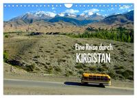 Vorderes Coverbild Eine Reise durch Kirgistan (Wandkalender 2026 DIN A4 quer), CALVENDO Monatskalender
