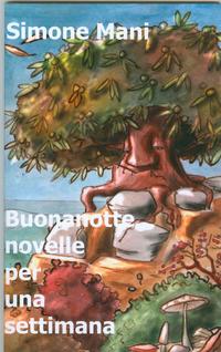 Vorderes Coverbild Buonanotte novelle per una settimana
