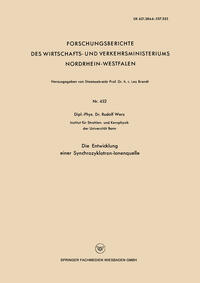 Vorderes Coverbild Die Entwicklung einer Synchrozyklotron-Ionenquelle