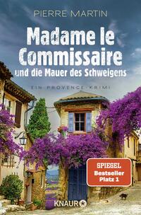 Vorderes Coverbild Madame le Commissaire und die Mauer des Schweigens