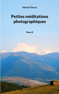 Vorderes Coverbild Petites méditations photographiques