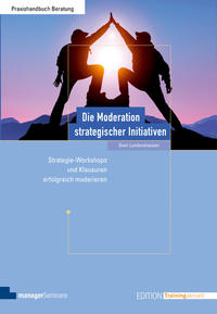 Vorderes Coverbild Die Moderation strategischer Initiativen