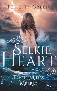 Vorderes Coverbild Selkie Heart