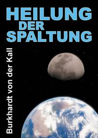 Vorderes Coverbild Heilung der Spaltung