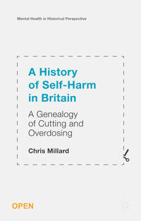 Vorderes Coverbild A History of Self-Harm in Britain