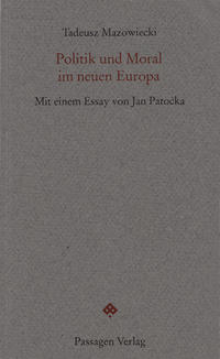Vorderes Coverbild Politik und Moral im neuen Europa