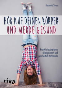 Vorderes Coverbild Hör auf deinen Körper und werde gesund