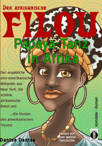 Vorderes Coverbild Der afrikanische FILOU - Papaya-Tanz in Afrika