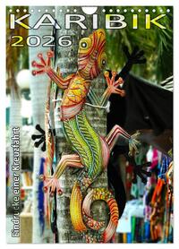 Vorderes Coverbild Karibik - Eindrücke einer Kreuzfahrt (Wandkalender 2026 DIN A4 hoch), CALVENDO Monatskalender