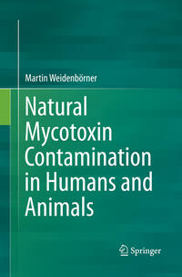 Vorderes Coverbild Natural Mycotoxin Contamination in Humans and Animals