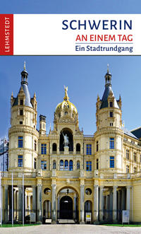 Vorderes Coverbild Schwerin an einem Tag