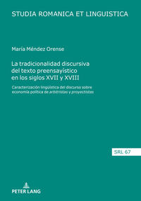 Vorderes Coverbild La tradicionalidad discursiva del texto preensayístico en los siglos XVII y XVIII