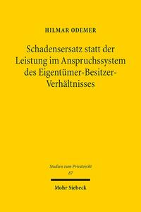 Vorderes Coverbild Schadensersatz statt der Leistung im Anspruchssystem des Eigentümer-Besitzer-Verhältnisses