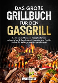Vorderes Coverbild Das große Grillbuch für den Gasgrill