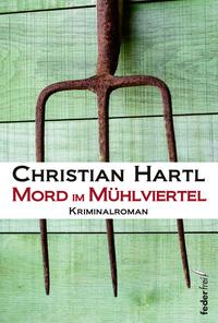 Vorderes Coverbild Mord im Mühlviertel