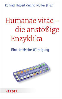 Vorderes Coverbild Humanae vitae - die anstößige Enzyklika