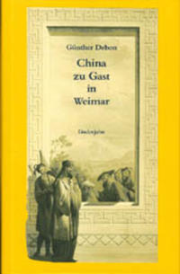 Vorderes Coverbild China zu Gast in Weimar