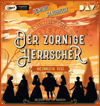 Vorderes Coverbild Weltgeschichte(n). Der zornige Herrscher: Heinrich VIII.