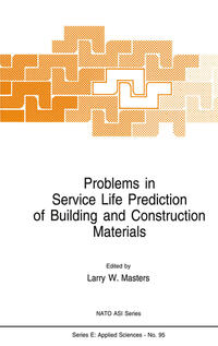 Vorderes Coverbild Problems in Service Life Prediction of Building and Construction Materials