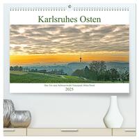 Vorderes Coverbild Karlsruhes Osten (hochwertiger Premium Wandkalender 2025 DIN A2 quer), Kunstdruck in Hochglanz