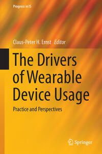 Vorderes Coverbild The Drivers of Wearable Device Usage