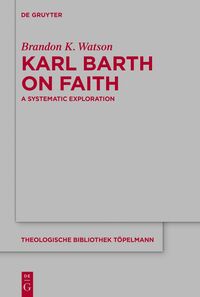 Vorderes Coverbild Karl Barth on Faith