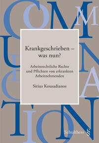 Vorderes Coverbild Krankgeschrieben - was nun?