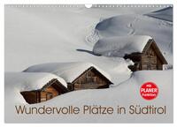 Vorderes Coverbild Wundervolle Plätze in Südtirol (Wandkalender 2025 DIN A3 quer), CALVENDO Monatskalender