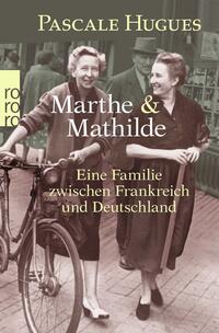 Vorderes Coverbild Marthe und Mathilde