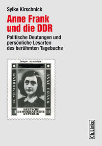 Vorderes Coverbild Anne Frank und die DDR