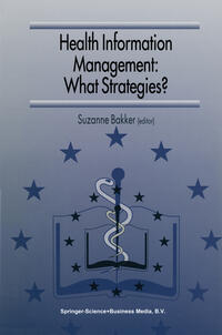 Vorderes Coverbild Health Information Management: What Strategies?