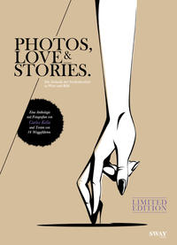 Vorderes Coverbild PHOTOS, LOVE & STORIES - Limited Edition