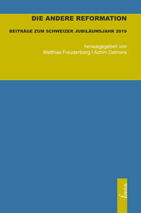 Vorderes Coverbild Die andere Reformation
