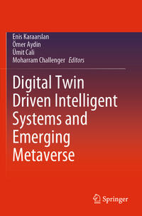 Vorderes Coverbild Digital Twin Driven Intelligent Systems and Emerging Metaverse