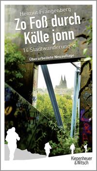 Vorderes Coverbild Zo foß durch Kölle jonn