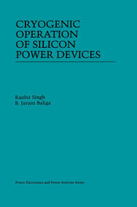 Vorderes Coverbild Cryogenic Operation of Silicon Power Devices